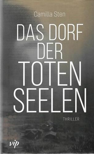 Sten, Das Dorf der toten Seelen.