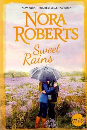 Roberts, Sweet rains.