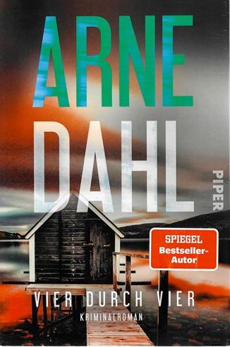 Dahl, Vier durch vier.