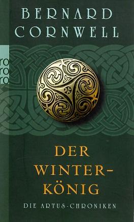 Cornwell, Der Winterkönig.