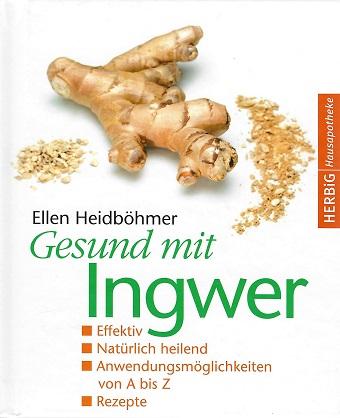 Heidböhmer, Gesund mit Ingwer.