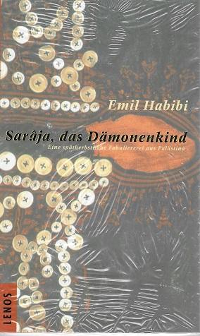 Habibi, Sarâja, das Dämonenkind.