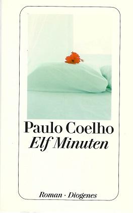 Coelho, Elf Minuten.