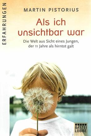 Pistorius, Als ich unsichtbar war.