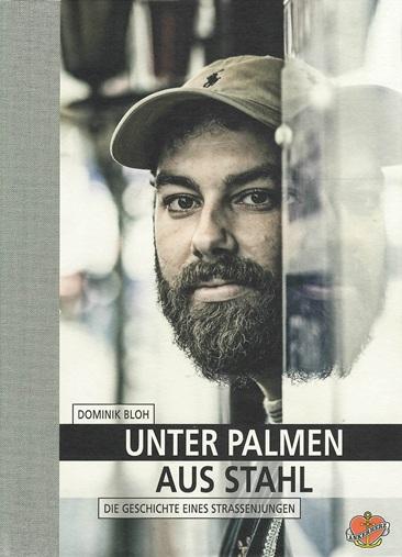 Bloh, Unter Palmen aus Stahl.