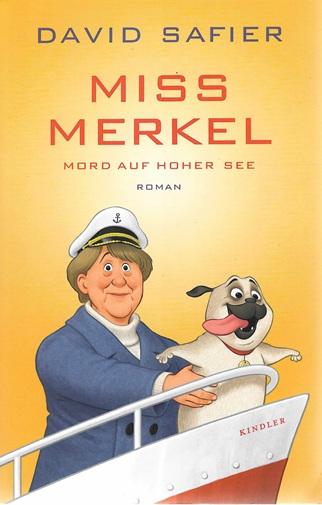 Safier, Miss Merkel.