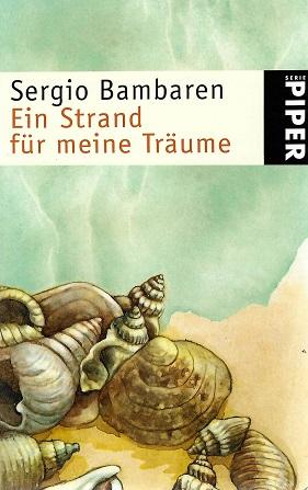 Bambaren, Ein Strand für meine Träume.