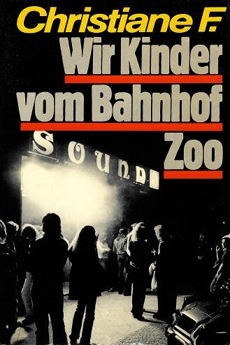 Felscherinow, Wir Kinder vom Bahnhof Zoo.