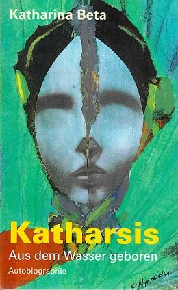 Beta, Katharsis.