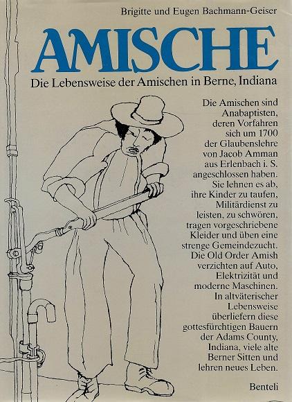Bachmann-Geiser/Bachmann-Geiser, Amische.