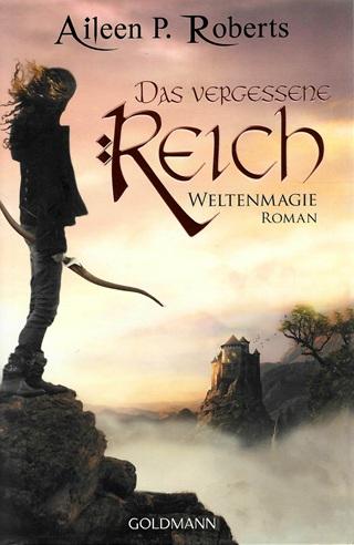 Roberts, Das vergessene Reich.