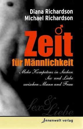 Richardson/Richardson, Zeit für Männlichkeit.