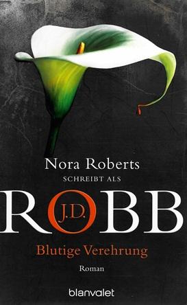 Robb, Blutige Verehrung.