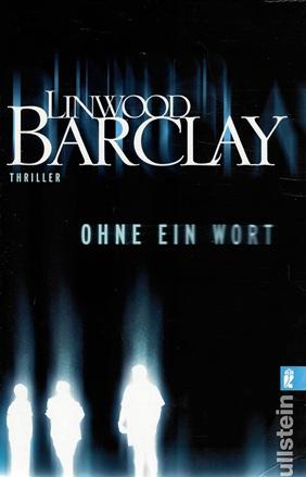 Barclay, Ohne ein Wort.