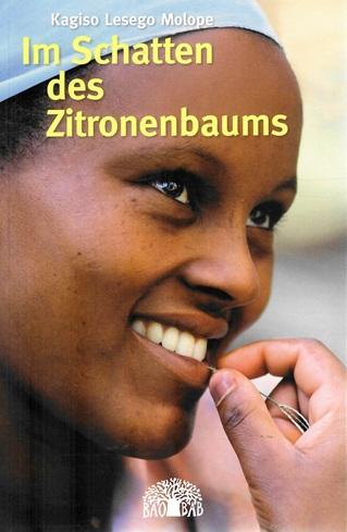 Molope, Im Schatten des Zitronenbaums.