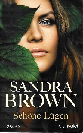 Brown, Schöne Lügen.