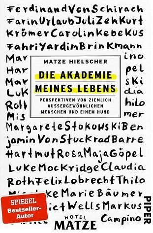 Hielscher, Die Akademie meines Lebens.