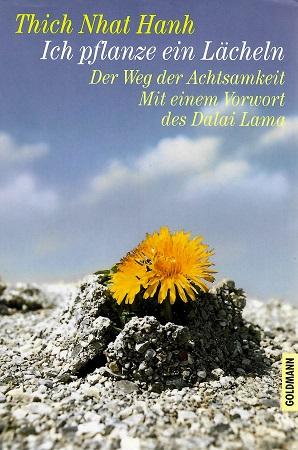 Hanh, Ich pflanze ein Lächeln.
