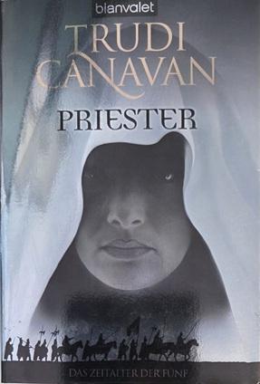 Canavan, Das Zeitalter der Fünf - Priester.