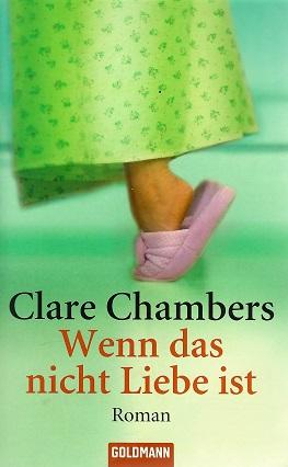 Chambers, Wenn das nicht Liebe ist.