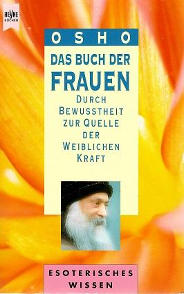 Osho, Das Buch der Frauen.