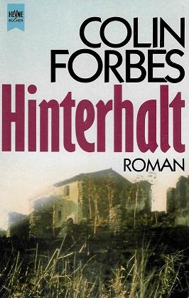 Forbes, Hinterhalt.
