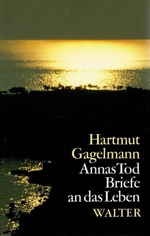 Gagelmann, Annas Tod.
