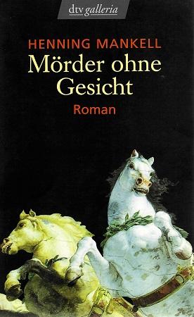 Mankell, Mörder ohne Gesicht.