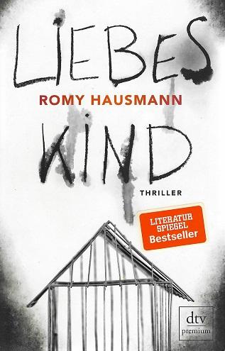 Hausmann, Liebes Kind.