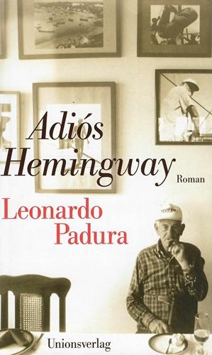 Padura, Adiós Hemingway.