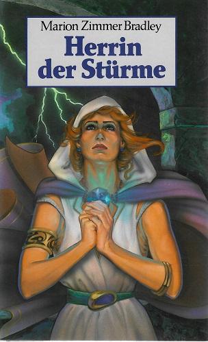 Zimmer Bradley, Herrin der Stürme.