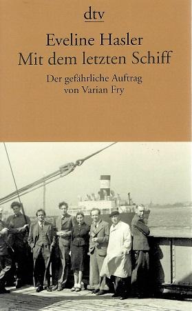 Hasler, Mit dem letzten Schiff.