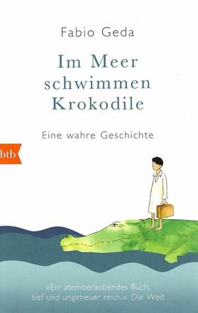 Geda, Im Meer schwimmen Krokodile.