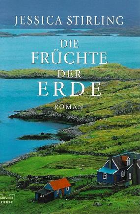 Stirling, Die Früchte der Erde.