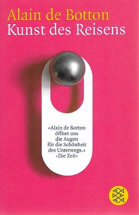 De Botton, Kunst des Reisens.