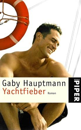 Hauptmann, Yachtfieber.