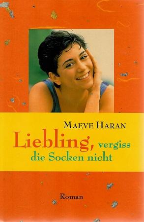 Haran, Liebling, vergiss die Socken nicht.