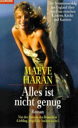 Haran, Alles ist nicht genug.