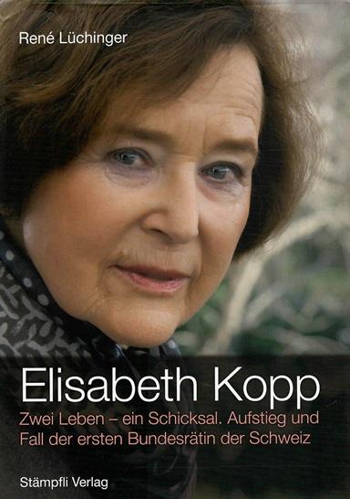 Lüchinger, Elisabeth Kopp.