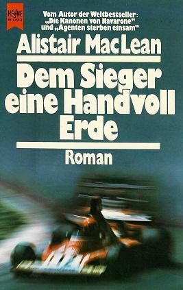 MacLean, Dem Sieger eine Handvoll Erde.