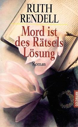 Rendell, Mord ist des Rätsels Lösung.