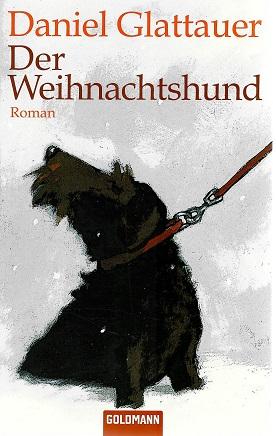 Glattauer, Der Weihnachtshund.