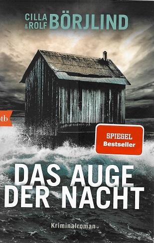 Börjlind, Das Auge der Nacht.