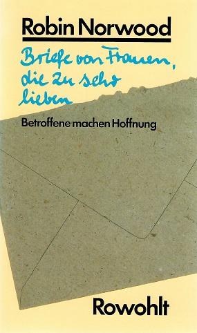 Norwood, Briefe von Frauen, die zu sehr lieben.