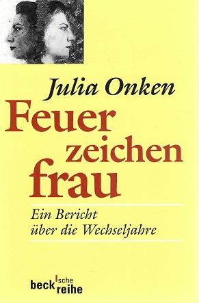 Onken, Feuerzeichenfrau.