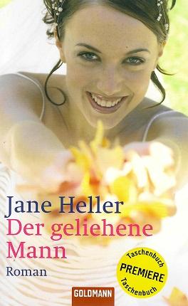 Heller, Der geliehene Mann.