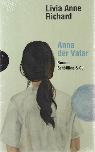 Richard, Anna der Vater.