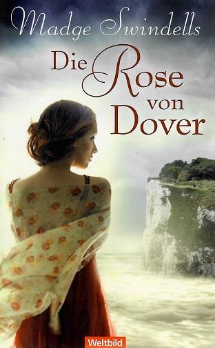 Swindells, Die Rose von Dover.