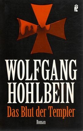 Hohlbein, Das Blut der Templer.