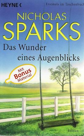 Sparks, Das Wunder eines Augenblicks.